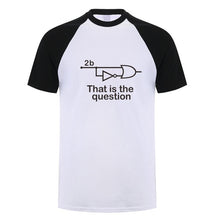 Load image into Gallery viewer, Funny To Be Or Not To Be Electrical Engineer T Shirt Man Casual Summer Short Sleeve Cotton O-neck Mans Tshirts Tops TM-001
